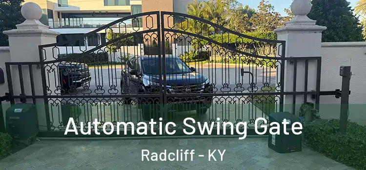 Automatic Swing Gate Radcliff - KY