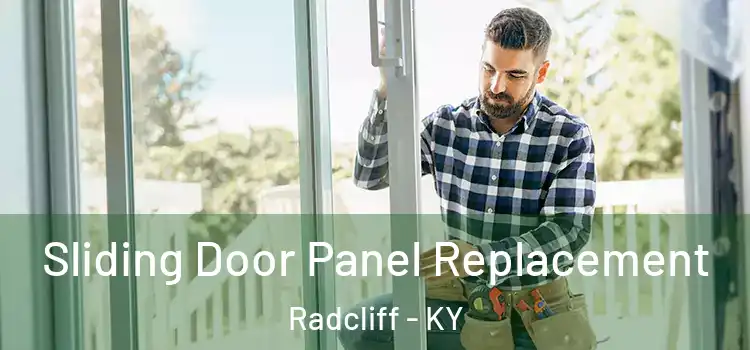  Sliding Door Panel Replacement Radcliff - KY