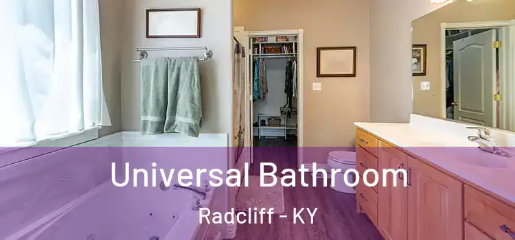  Universal Bathroom Radcliff - KY